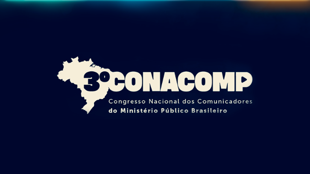 Salvador sedia 3ª edição do Congresso Nacional de Comunicadores do Ministério Público